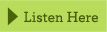 Listen Here